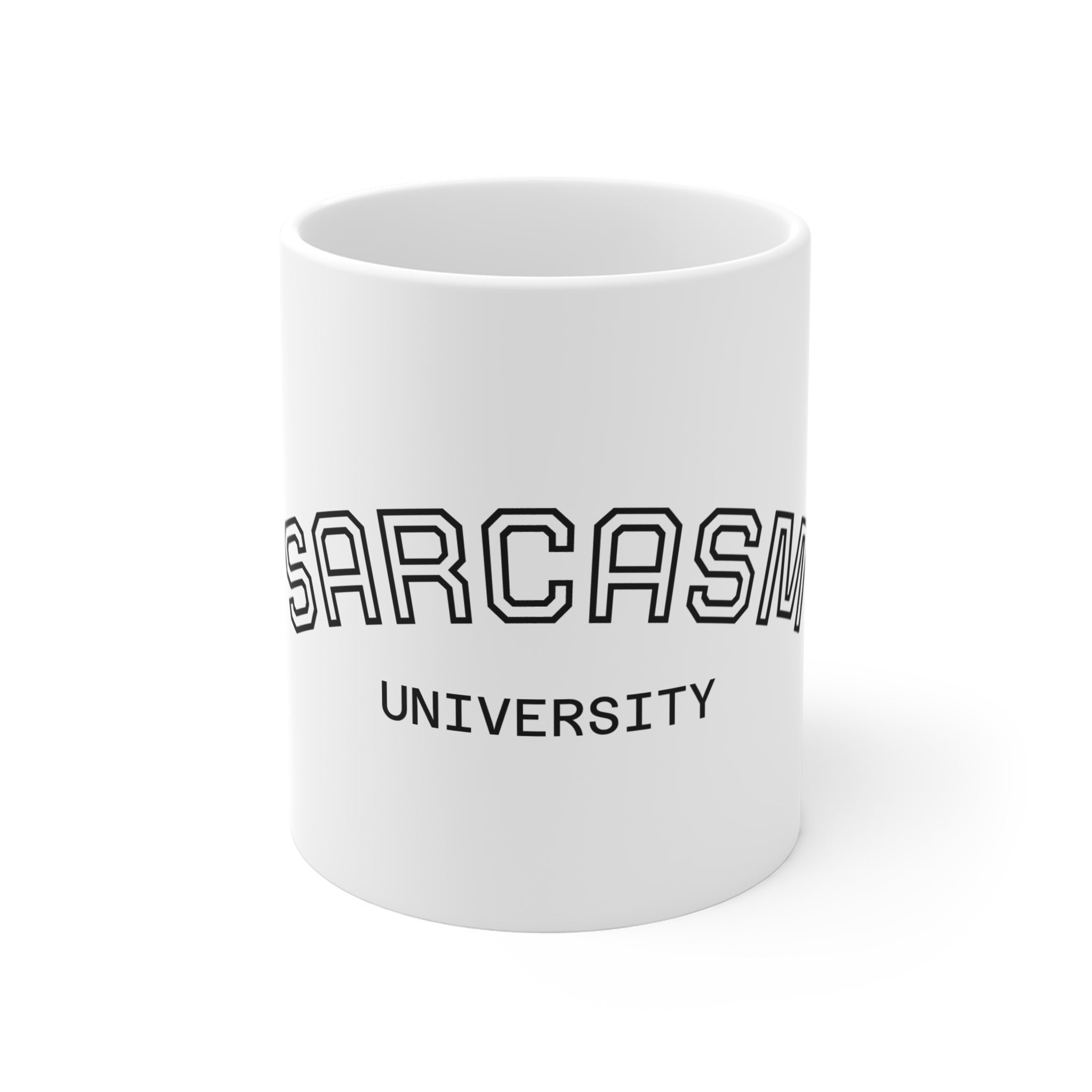 Sarcasm university Mug