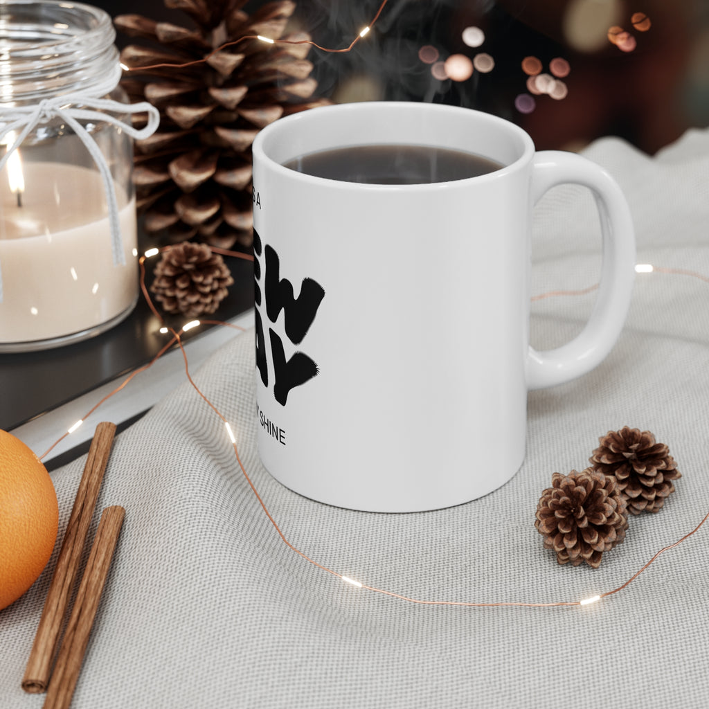 It’s a new day Mug